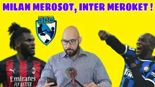 A.C. MILAN MEROSOT, INTER MILAN MEROKET !