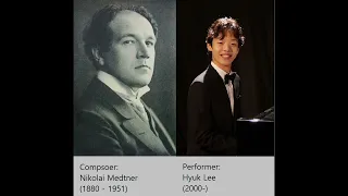 Medtner Sonata Reminiscenza Op.38 No.1 (Joy) Hyuk Lee 이혁 Хёк Ли