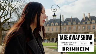 Brimheim - Keep Bleeding Diamonds & Snow Angels | A Take Away Show