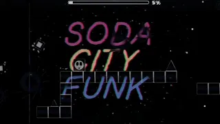 Soda City Funk Geometry Dash layout~ KJackpot Chroma Key