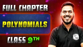 Polynomials FULL CHAPTER | Class 9th Mathematics | Chapter 2 | Neev