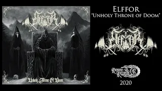 Elffor - Unholy Throne Of Doom [FULL ALBUM]