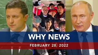 UNTV: WHY NEWS | February 28, 2022