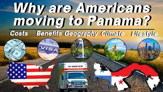 Americans in Panama Why are North Americans Moving to Panama? Cost of living,  benefits, geography..