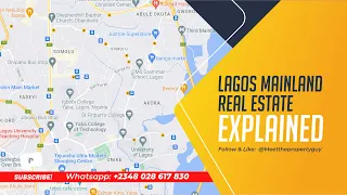 Lagos Mainland Real Estate Explained- #Surulere #Yaba #Somolu #Ogudu