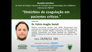 Distúrbios de coagulação em pacientes críticos.