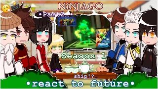 ‏||NiNJAGO ||season 1|| react to future…||ship’s||Nya death☠️..||part 2 and 3-?! ||  (مترجم عربية)