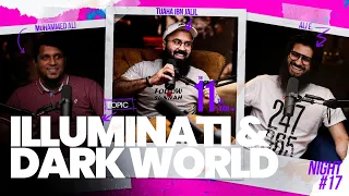 ILLUMINATI & DARK WORLD | The 11th Hour | Ep. 17 | Tuaha Ibn Jalil feat. Ali E. & Muhammad Ali