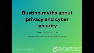 Busting myths about privacy and cyber security