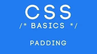 CSS Basics Tutorial 30 - Padding