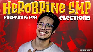 Preparing For Elections In  Herobrine SMP | Day #3