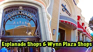 Esplanade Shops & Wynn Plaza Shops - Las Vegas