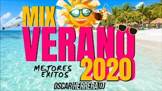 MIX VERANO 2020 | LO MEJOR Y MÁS NUEVO | ÉXITOS REGGAETON | OSCAR HERRERA DJ