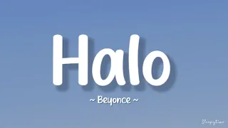 Beyonce - Halo (Lyrics) 🎶