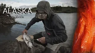 Alaska The Movie - Fishing the Last Frontier