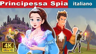 Principessa Spia | Spy Princess in Italian | @ItalianFairyTales