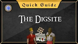 [Quick Guide] The Digsite