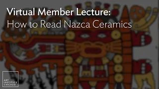 Virtual Member Lecture: How to Read Nazca Ceramics