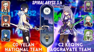 C0 Yelan National & C2 Keqing Aggravate | Spiral Abyss 3.4 Floor 12 - 9 ⭐