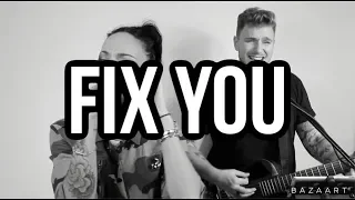 Coldplay - Fix you (Family Business Duo Cover)