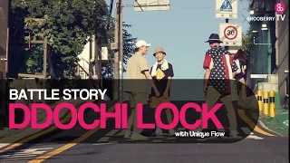 DDochi Lock (Unique Flow) " BATTLE STORY "