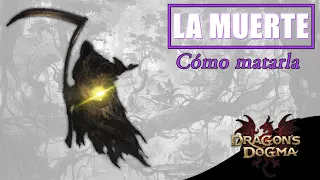 DRAGONS DOGMA DARK ARISEN [PC] | CÓMO MATAR A LA MUERTE