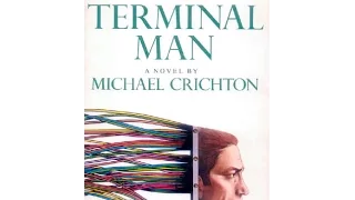 Must Listen THE TERMINAL MAN by Michael Crichton Part 1 Audiobook Unabridged