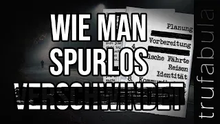 Wie man Spurlos Verschwindet