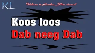 Koos loos Dab neeg Dab Num Xab 1/2/2020