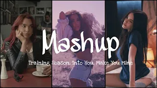 DUA LIPA x ARIANA GRANDE x MADISON BEER - Training Season, Into You, & Make You Mine (Mashup)