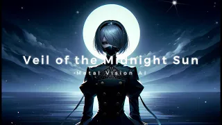 Veil of the Midnight Sun - AI Vocal Metal / AI Generated Metal