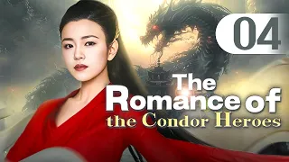 【MULTI-SUB】The Romance of the Condor Heroes 04 | Ignorant youth fell for immortal sister