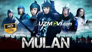 Dovyurak Mulan (Uzbek O'zbek tilida yangi tarjima kino film 2020) HD