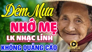 Đêm Mưa Nhớ Mẹ, Lạy Phật Quan Âm ✨ Lk Nhạc Lính 1975 Bất Hủ Vượt Thời Gian, Bolero Hay Nhất Hiện Nay