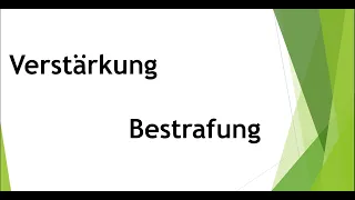 Verstärkung und Bestrafung