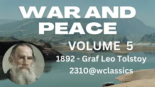 "WAR AND PEACE" VOLUME 5 - Author: Graf Leo Tolstoy.