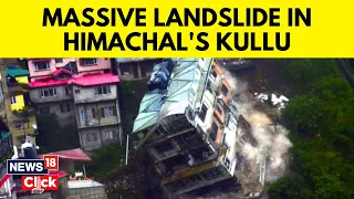 Himachal News Today | Himachal Pradesh Landslide: Massive Landslide In Himachal's Kullu | N18V