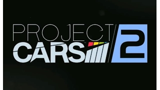 Официальный трейлер Project CARS 2