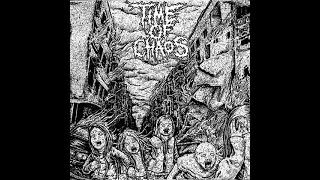 Time Of Chaos -  S/T (Full Album)