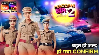 Maddam Sir Season 2 | Kab Aayega 2024 में New Promo | Release Date Confirm🤩Latest Update