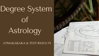 Degree System of Planets - Learn Predictive Astrology : Video Lecture 3.6