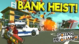 COPS VS ROBBERS BANK HEIST! - Scrap Mechanic Multiplayer - Police Chase
