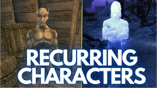 RECURRING CHARACTERS in ELDER SCROLLS