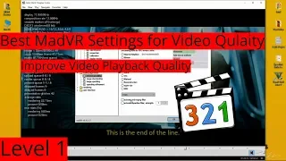 MadVr Settings for Best Video Quality