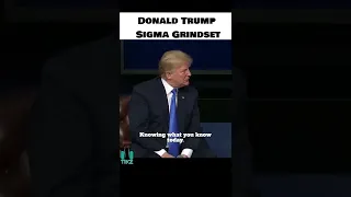 Donald Trump Sigma Grindset #21 - Don't run for President