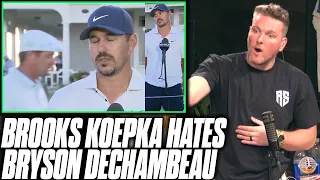 Pat McAfee Reacts: Brooks Koepka Gets Pissed At Bryson DeChambeau In Video