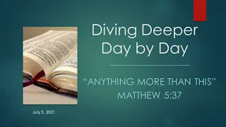 "Anything More than This" - Matthew 5:37