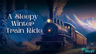 Winter Train Ride Relaxing Story | A Sleepy Winter Train Ride | Sleepy Train Ride Story