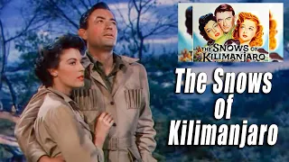 The Snows Of Kilimanjaro1952 Full Movie Colorized - Old Movies