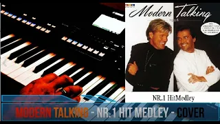 Modern Talking - Nr 1 Hitmedley - Coverversion - Yamaha SX 600 / Genos / Tyros